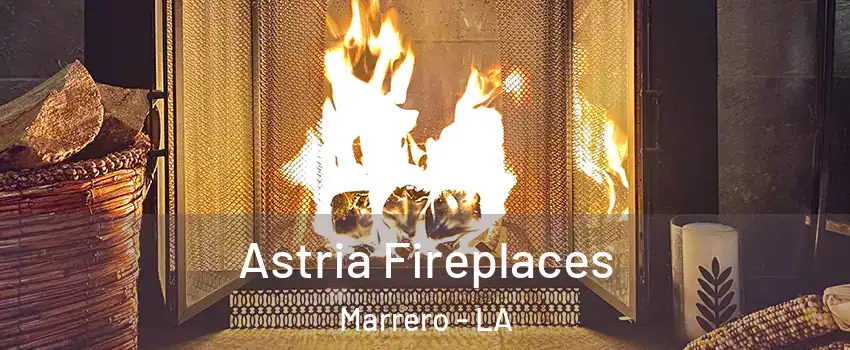  Astria Fireplaces Marrero - LA