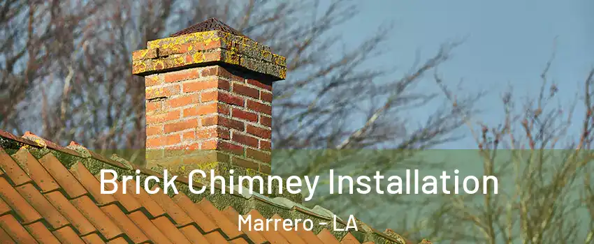  Brick Chimney Installation Marrero - LA