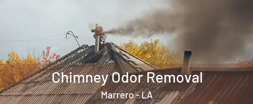  Chimney Odor Removal Marrero - LA