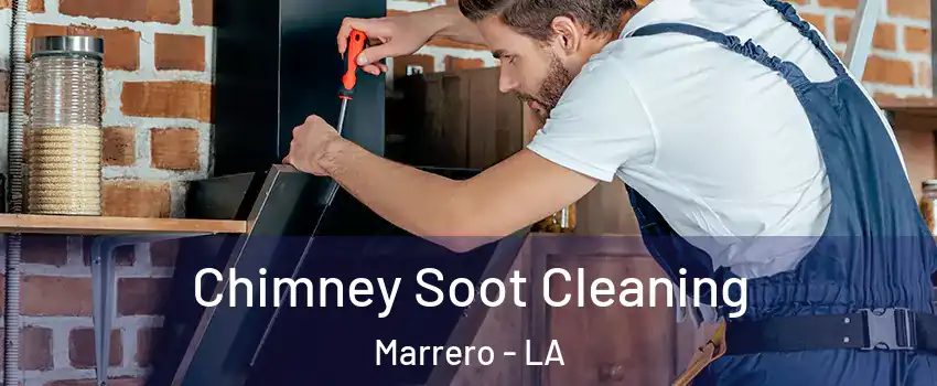  Chimney Soot Cleaning Marrero - LA