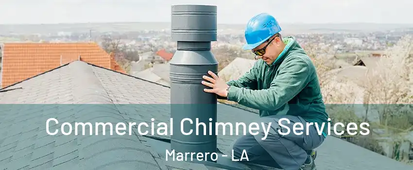  Commercial Chimney Services Marrero - LA