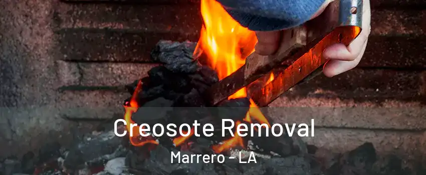  Creosote Removal Marrero - LA