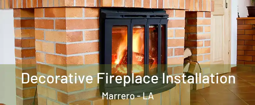  Decorative Fireplace Installation Marrero - LA