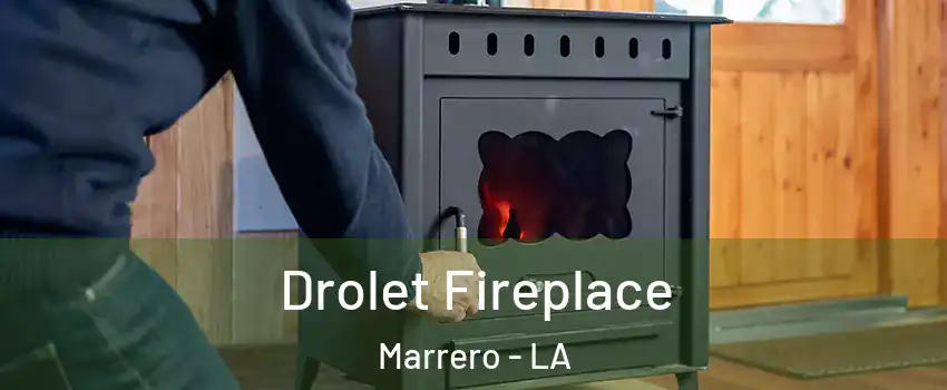  Drolet Fireplace Marrero - LA