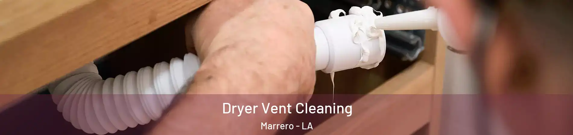  Dryer Vent Cleaning Marrero - LA