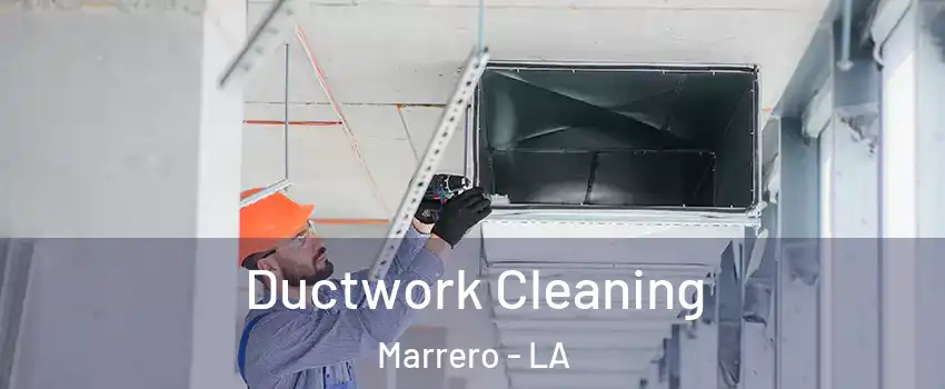  Ductwork Cleaning Marrero - LA