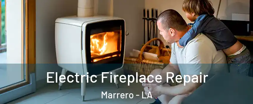  Electric Fireplace Repair Marrero - LA