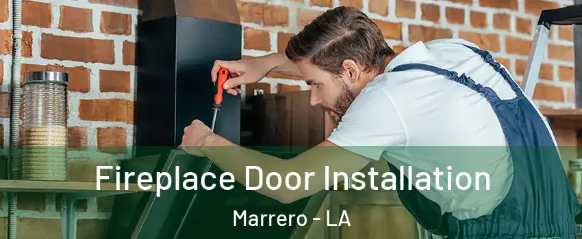  Fireplace Door Installation Marrero - LA