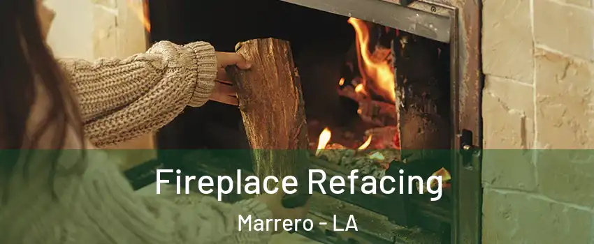  Fireplace Refacing Marrero - LA