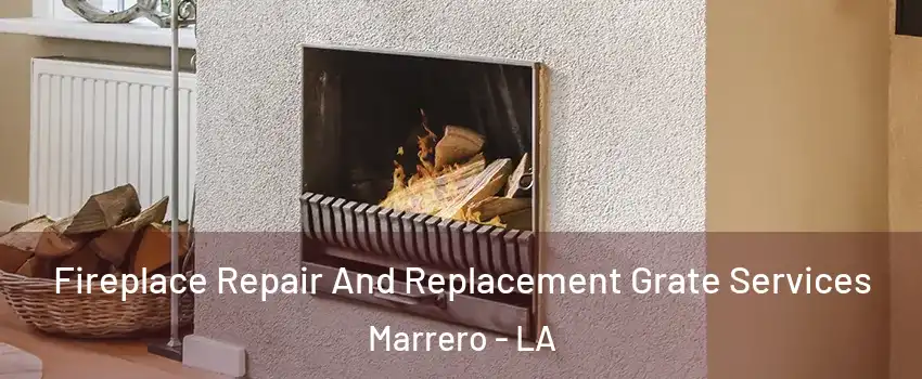  Fireplace Repair And Replacement Grate Services Marrero - LA