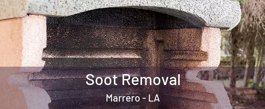  Soot Removal Marrero - LA